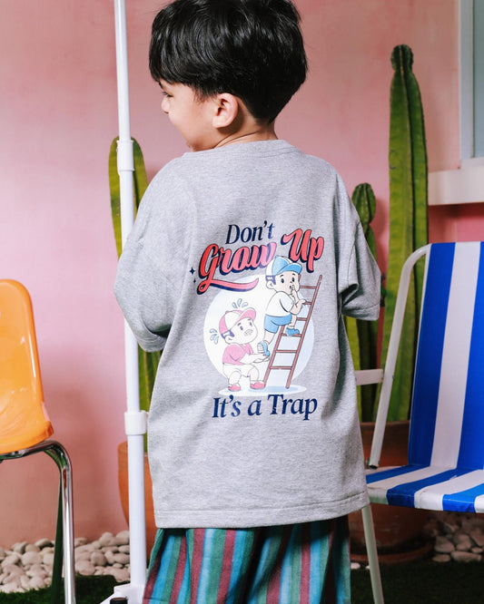 Don't Grow Up T-Shirt